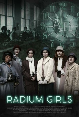 Радиевые девушки (2018) смотреть онлайн