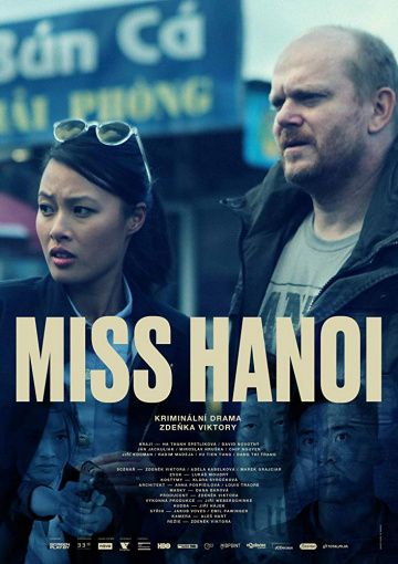 Мисс Ханой (2018) смотреть онлайн