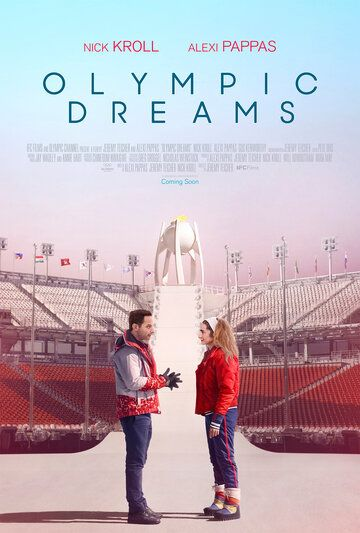 Олимпийские мечты (2019) смотреть онлайн