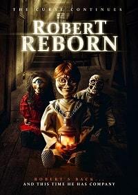 Роберт перерожденный (2019) смотреть онлайн