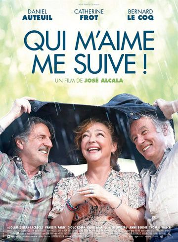 Кто меня любит, за мной! (2019) смотреть онлайн