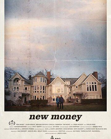 Новые Деньги (2017) смотреть онлайн